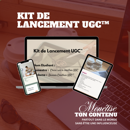 KIT DE LANCEMENT UGC™